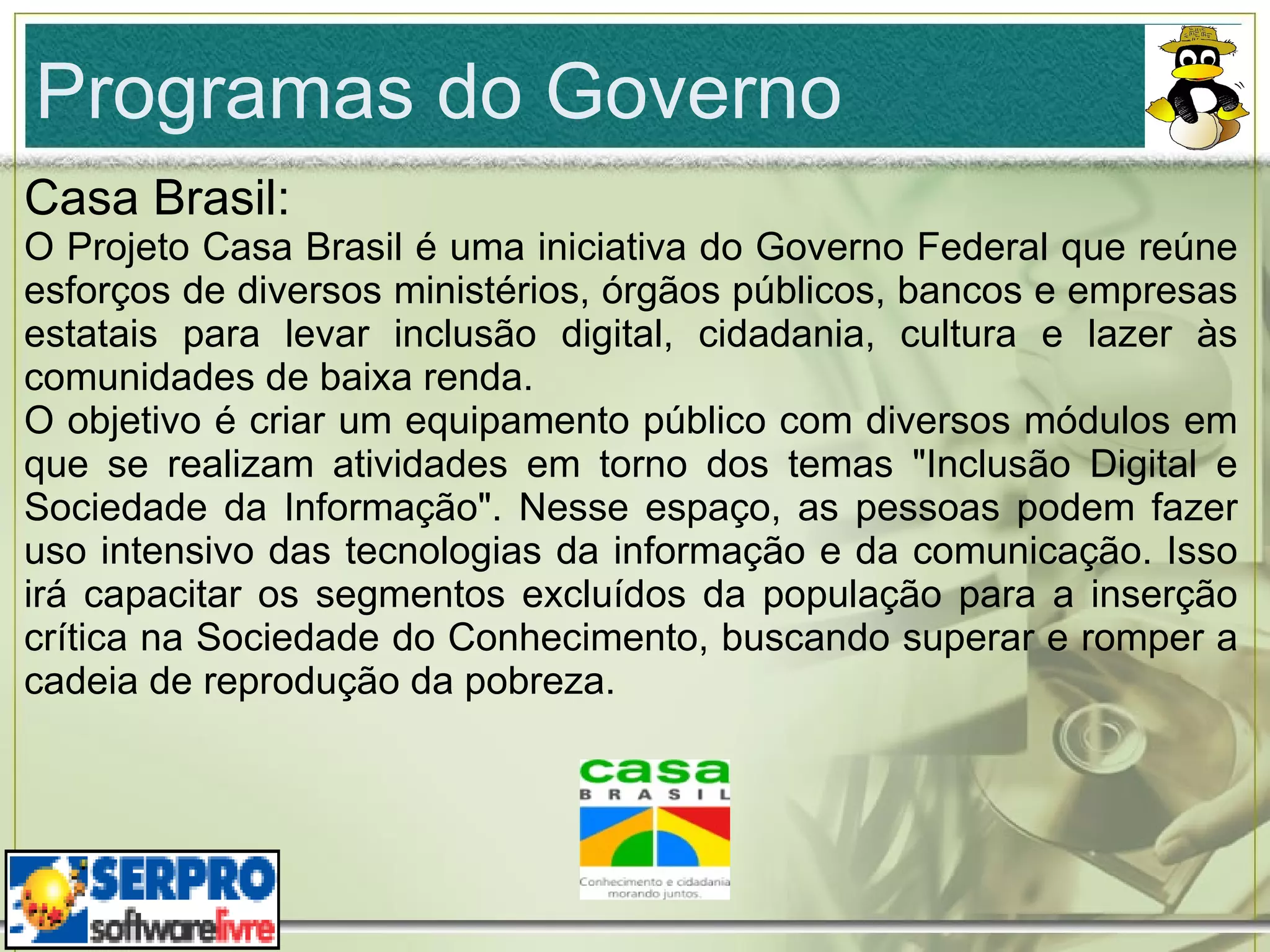 Reafirmação da identidade individual e coletiva. 