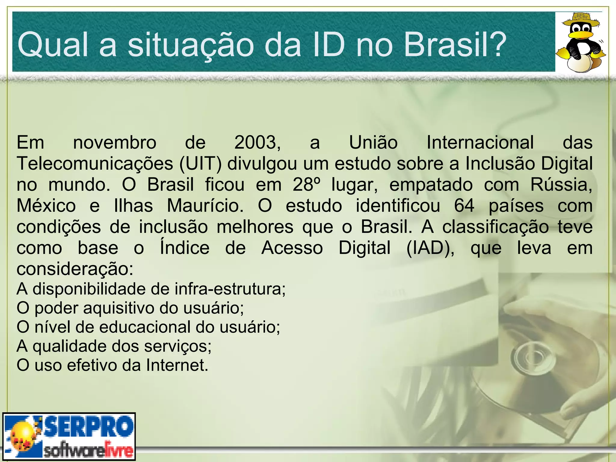 Tem acesso à um modelo do antigo de educação ; 