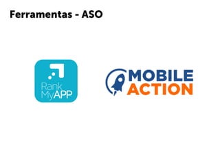 Ferramentas - ASO
 