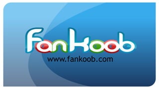 www.fankoob.com 
