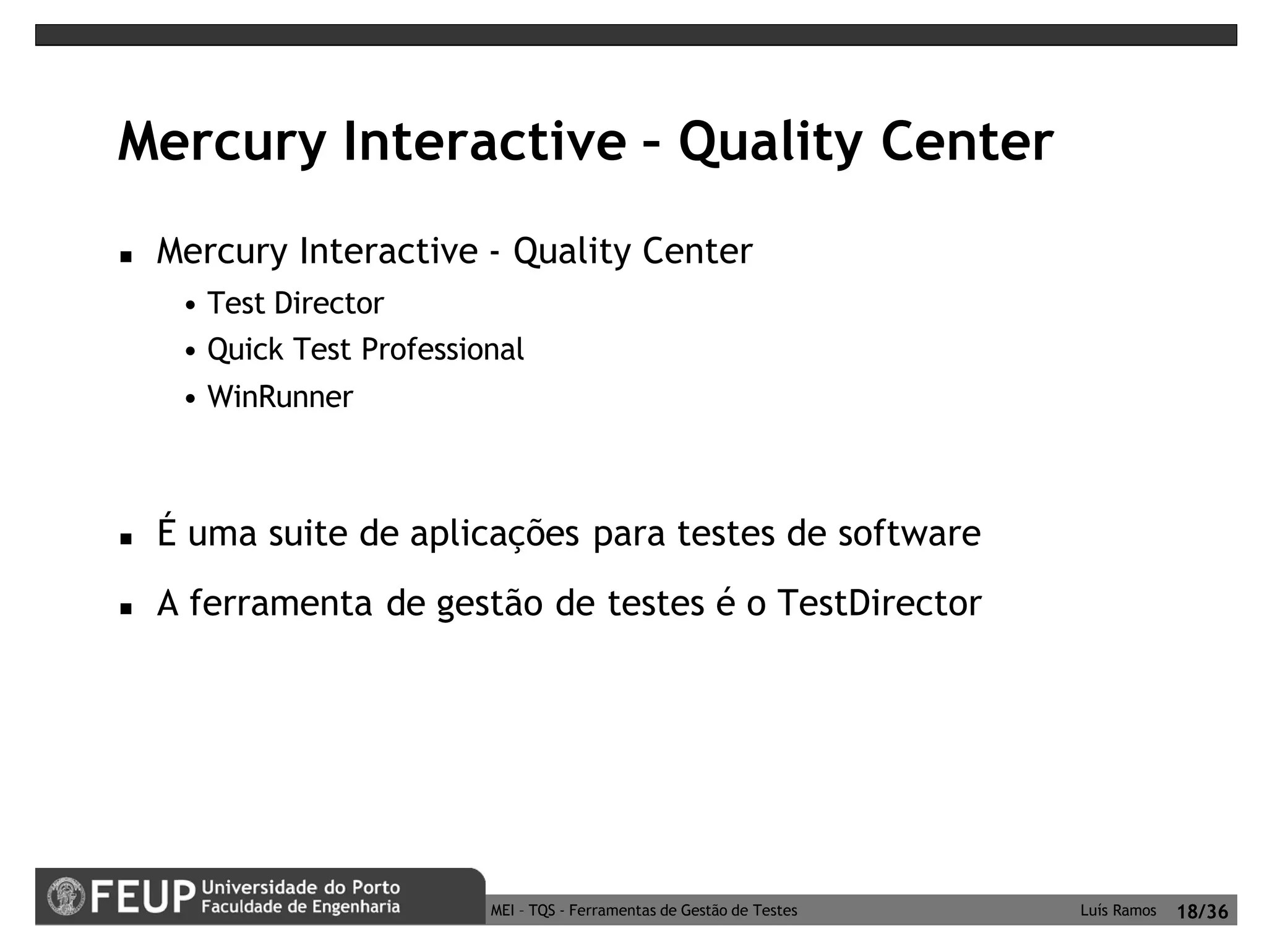 Ferramentas de Gestão de Testes