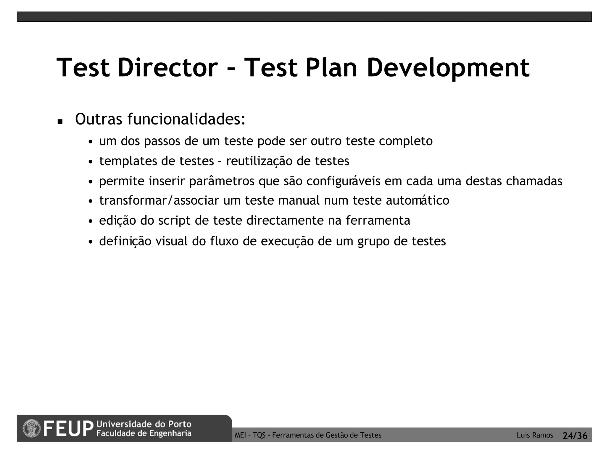 Ferramentas de Gestão de Testes