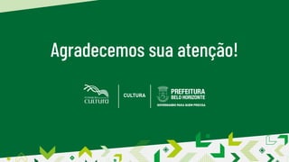 Agradecemos sua atenção!
 