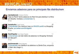 #RHCPLiveHD
Enviamos adesivos para os principais fãs distribuírem



 d
 