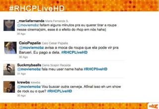 #RHCPLiveHD
 