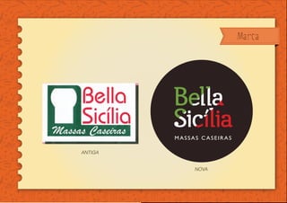 to de identidade visual
alagens para empresa
assas caseiras
Marca
NOVA
ANTIGA
 