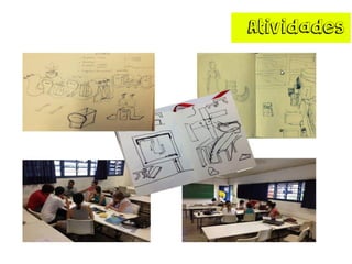 Atividades
 