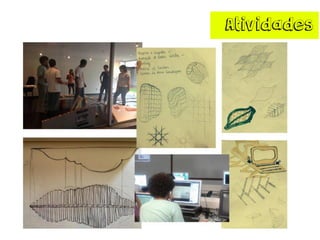 Atividades
 
