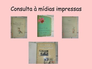 Consulta à mídias impressas 