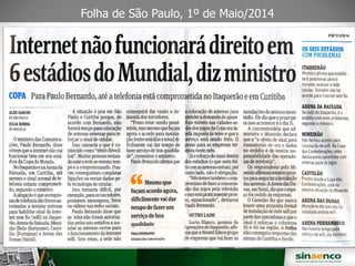 Folha de São Paulo, 1º de Maio/2014