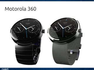 Motorola 360
 