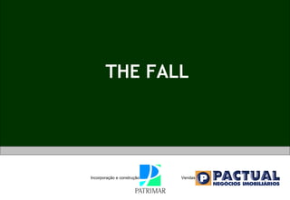 THE FALL Incorporação e construção Vendas 