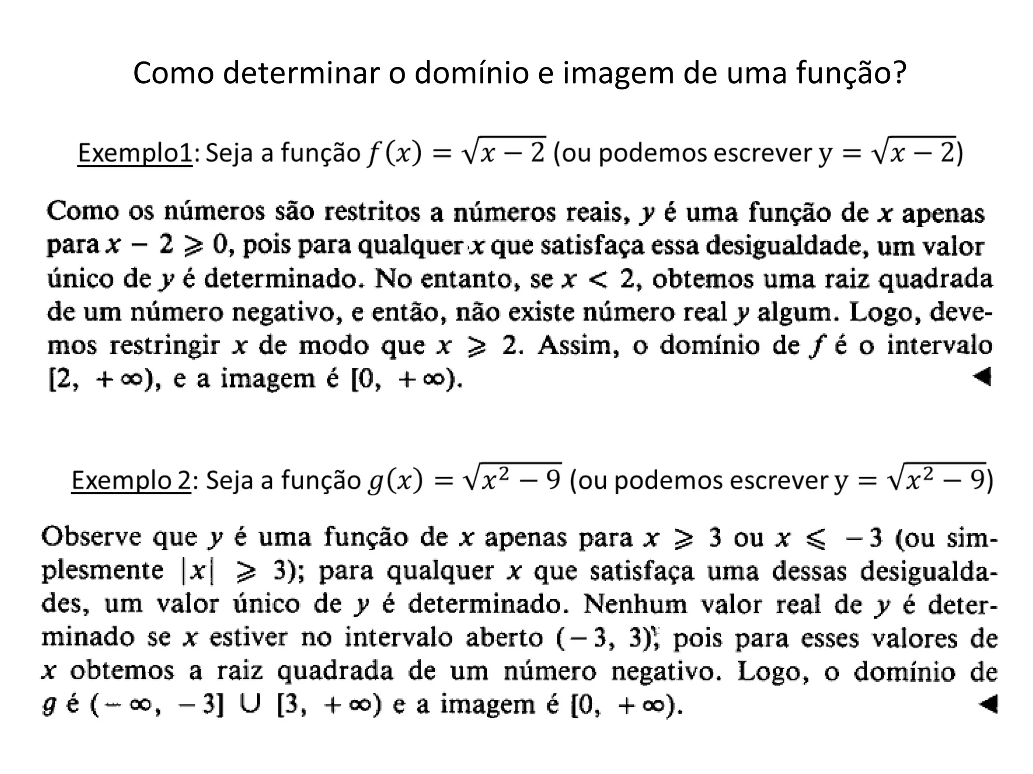 Como determinar o domínio e imagem de uma função?