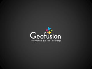 Geofusion