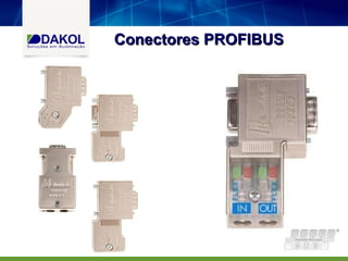 Conectores PROFIBUS
 