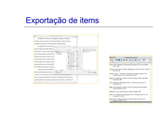 Exportação de items

 