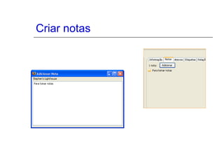 Criar notas
 