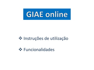 GIAE online ,[object Object]