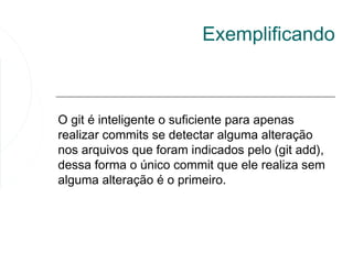 Git e GitHub - Conceitos Básicos | PPT