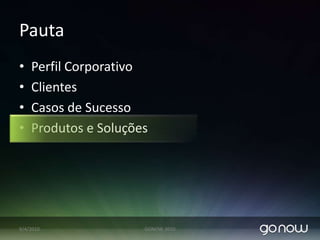 Cases de Sucesso: AsteriskObjetivo: Substituir PABX por VoIp, utilizando Asterisk, integrado com soluções Microsoft (OCS e Exchange);Reduzir custo de telefonia;Comunicação unificada corporativa.Solução:Utilizar Asterisk (PABX open-source) baseado em telefonia SIP para substituir os ramais convencionais por telefonia IP;Unificação sobre o mesmo sistema matriz e filiais;Customização e automatização do Asterisk para atender requisitos de projeto.Monitoramento e relatórios07/04/2010GONOW 2010