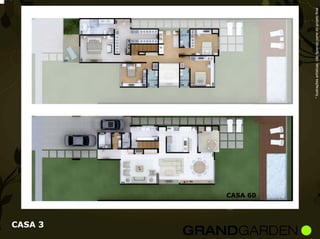 CASA 3
         CASA 60




                   * Ilustrações artísticas, não fazendo parte do projeto final
 