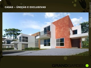CASAS – ÚNICAS E EXCLUSIVAS




* Ilustrações artísticas, não fazendo parte do projeto final
 