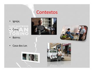 Apresentacao "Gran Torino"