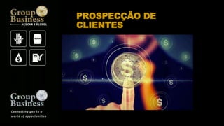 PROSPECÇÃO DE
CLIENTES
 