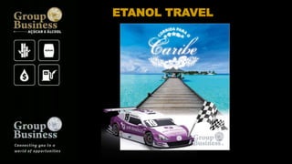 ETANOL TRAVEL
 