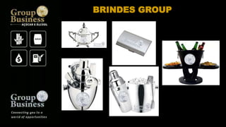 BRINDES GROUP
 
