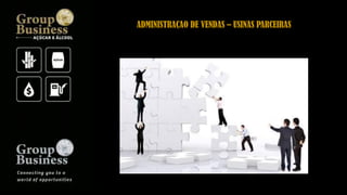 ADMINISTRAÇAO DE VENDAS – USINAS PARCEIRAS
 