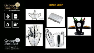 BRINDES GROUP
 