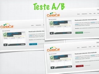 Teste A/B
 