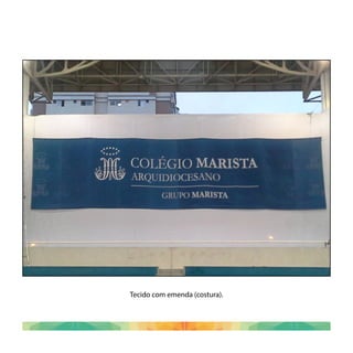 Tecido com emenda (costura).
 