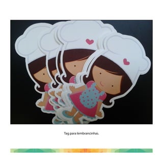 Tag para lembrancinhas.
 