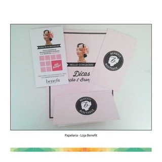 Papelaria - Loja Benefit
 