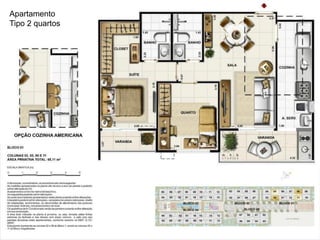 Apartamento
Tipo 2 quartos
 