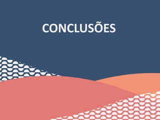 CONCLUSÕES
48
 