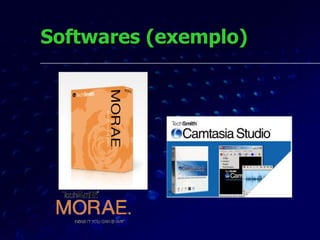Softwares (exemplo) 