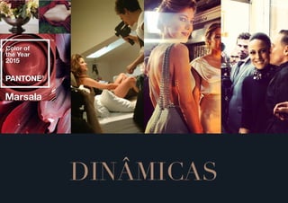 DINÂMICAS
 
