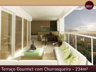 Terraço Gourmet com Churrasqueira - 234m² 