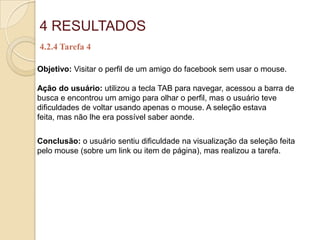  Incluir caracteres pré-definidos de preenchimento nas caixas de edição e nas áreas de texto, até que os navegadores tratem corretamente os controles vazios.