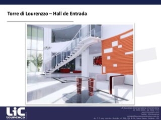 116 m2Torre di Lourenzzo - InformaçõesHall com pé-direito-duplo