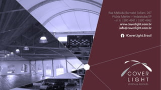 Cover Light - soluções em coberturas e tendas Industriais.