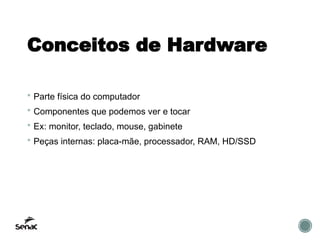 Fundamentos Essenciais de Hardware e Software em Computação | PPTX