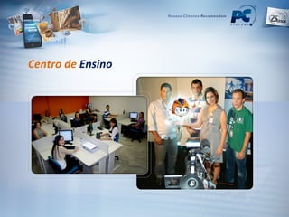 Centro de  Ensino 