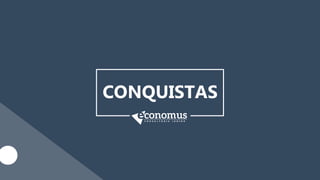 CONQUISTAS
11
 