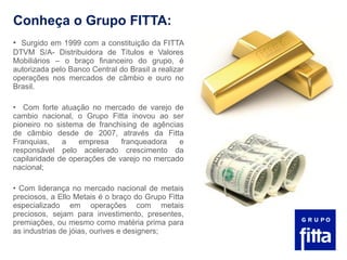 Western Union assume operações do Grupo Fitta no país