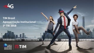 TIM Participações – Relação com Investidores
Apresentação Institucional
 