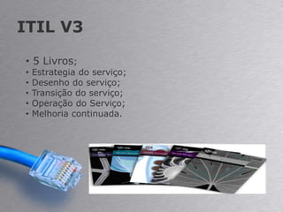  Preparando para certificação (MCTS, LPIC).Agenda Gerenciamento de TI